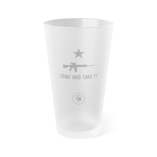 Come and Take It Frosted Pint Glass, 16oz