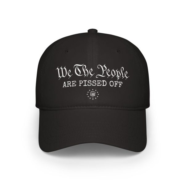 We The People Are Pissed Off Low Profile Baseball Cap - Image 3